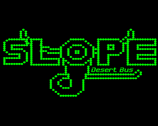 Slope Desert Bus [Abridged]