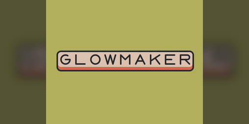 Cover image for glowmaker