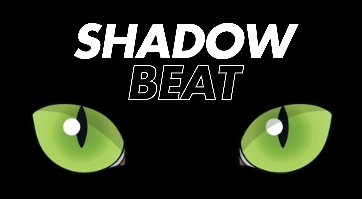 Shadow Beat
