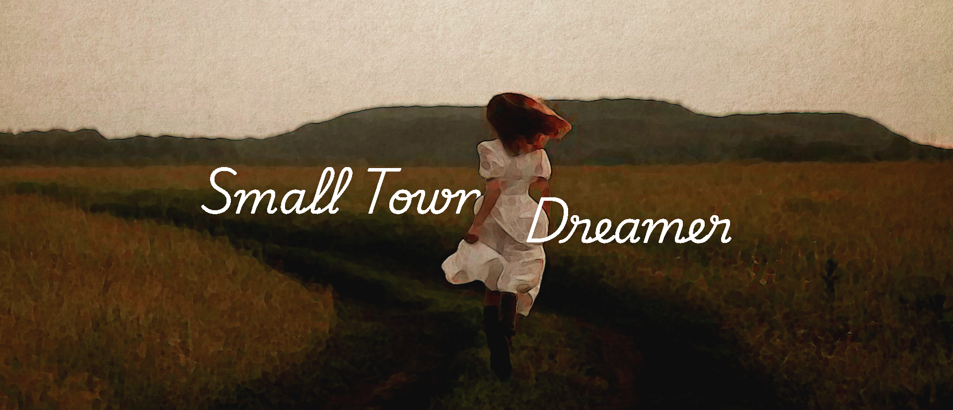 Small Town Dreamer