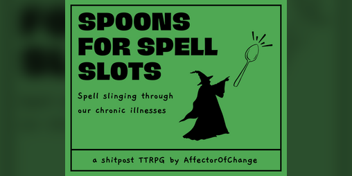 Cover image for Spoons for Spell Slots