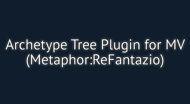 Archetype Tree Plugin - RPG Maker MV