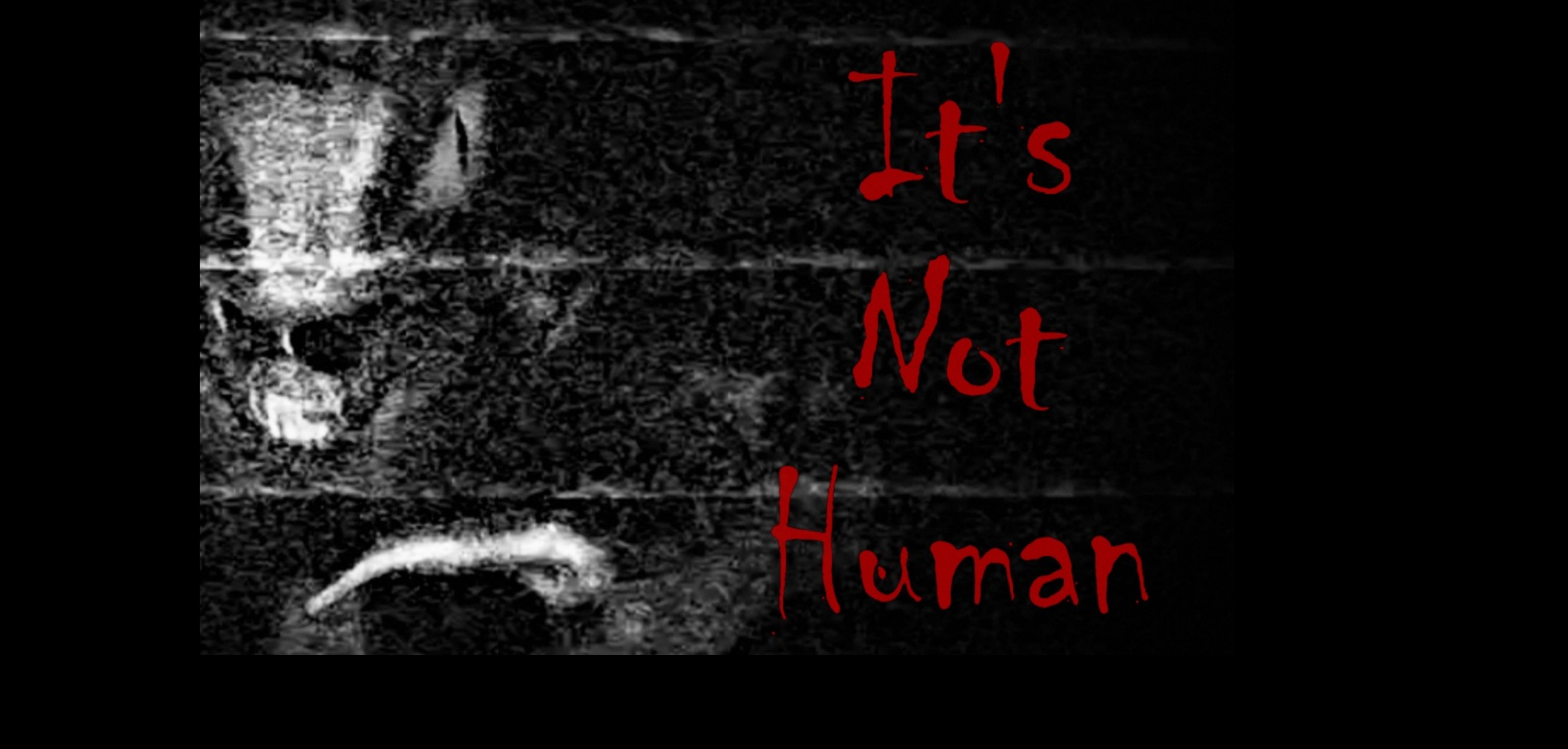 It's Not Human