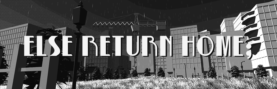 else { return home; }