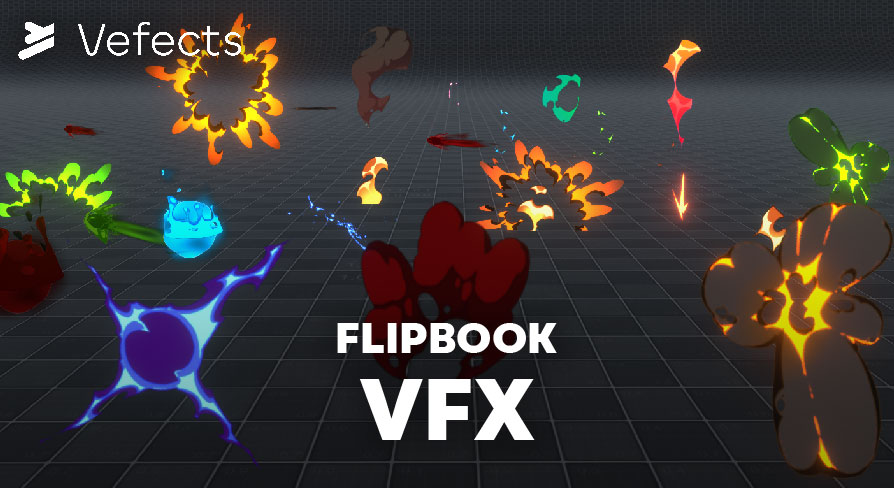 Flipbook Vfx Unreal Engine By Vefects Realtime Vfx For Games