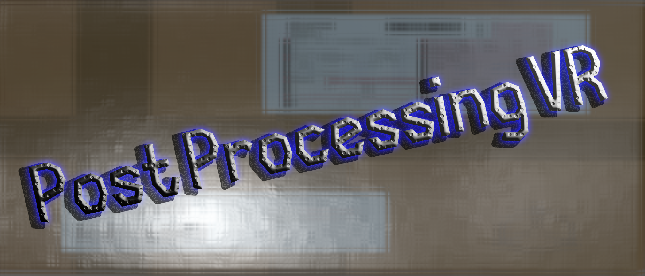 Post Processing VR
