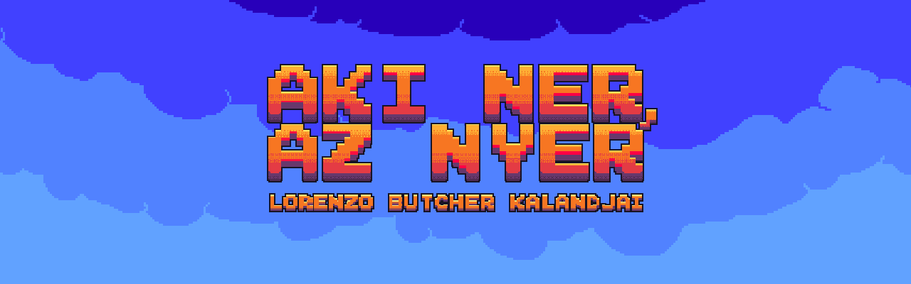 Aki NER, Az Nyer - Lorenzo Butcher Kalandjai