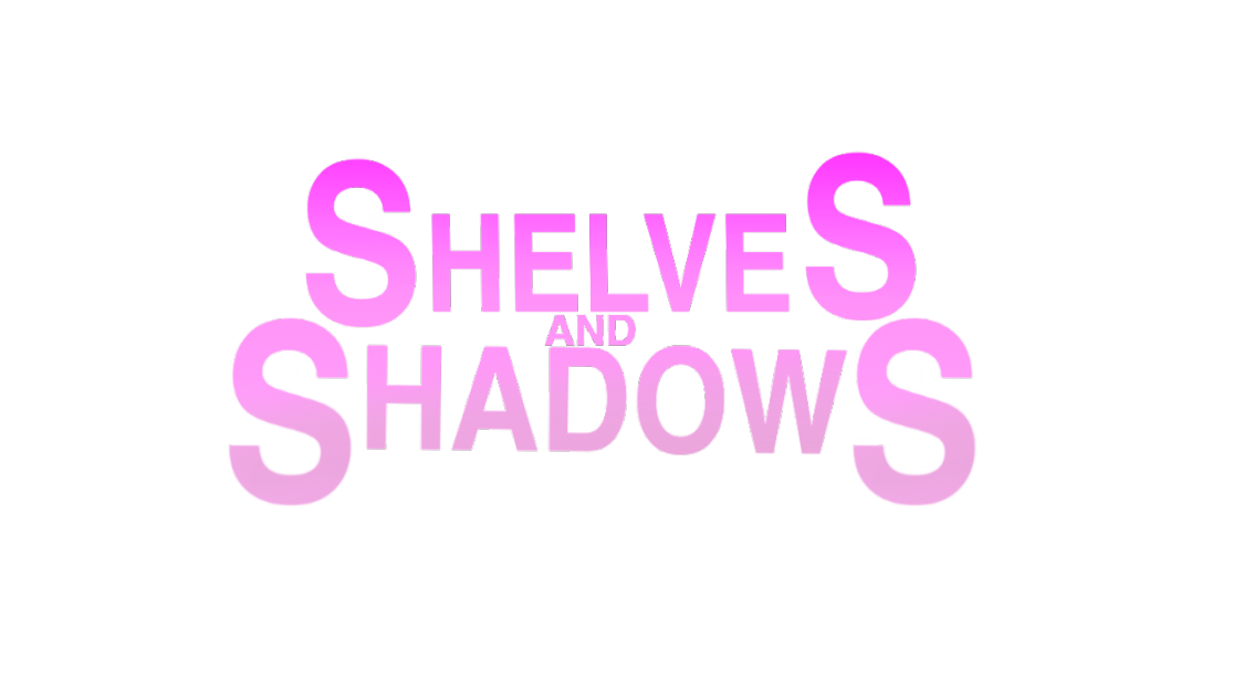 Cover image for Shelves and Shadows