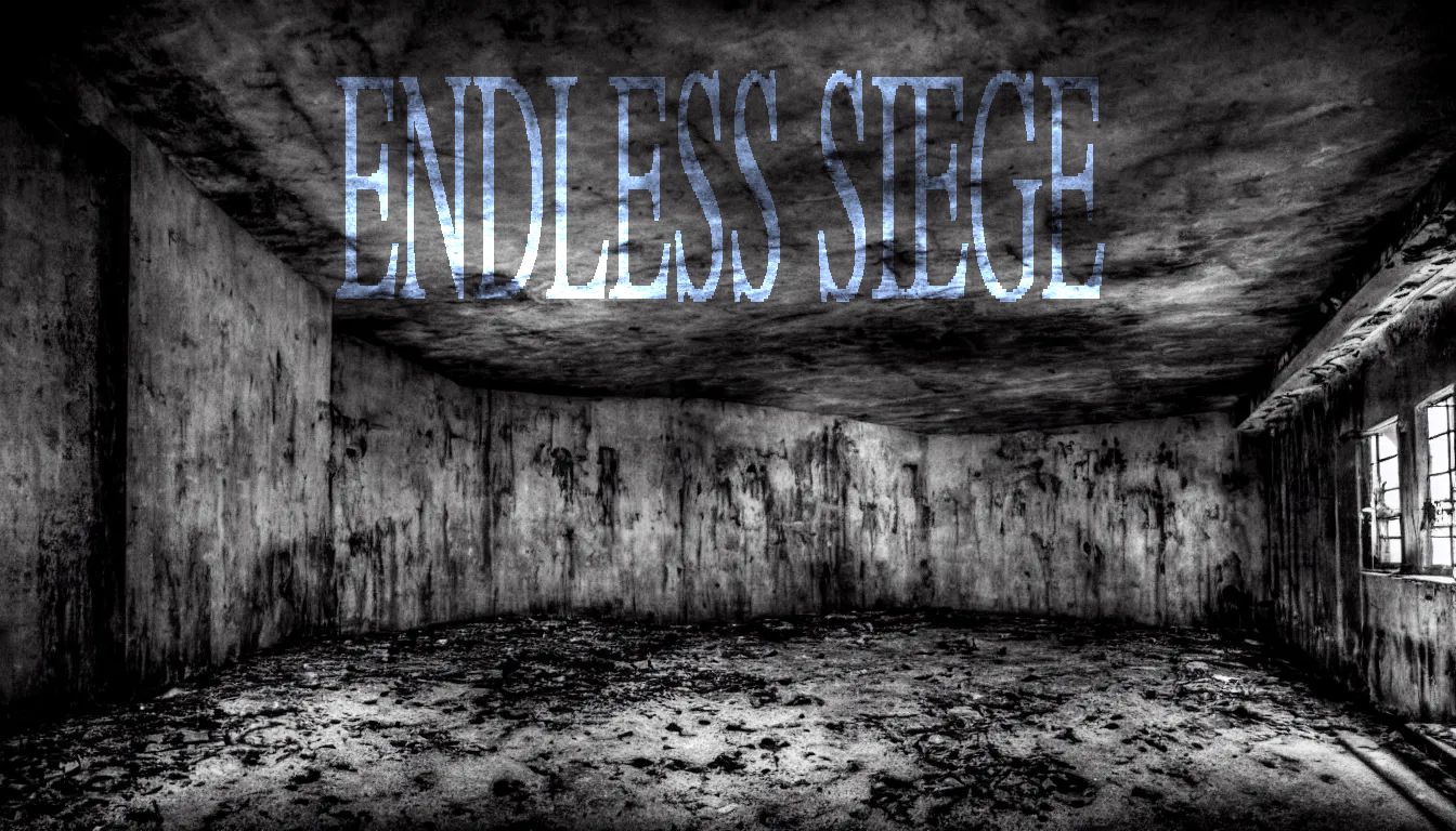 ENDLESS SIEGE