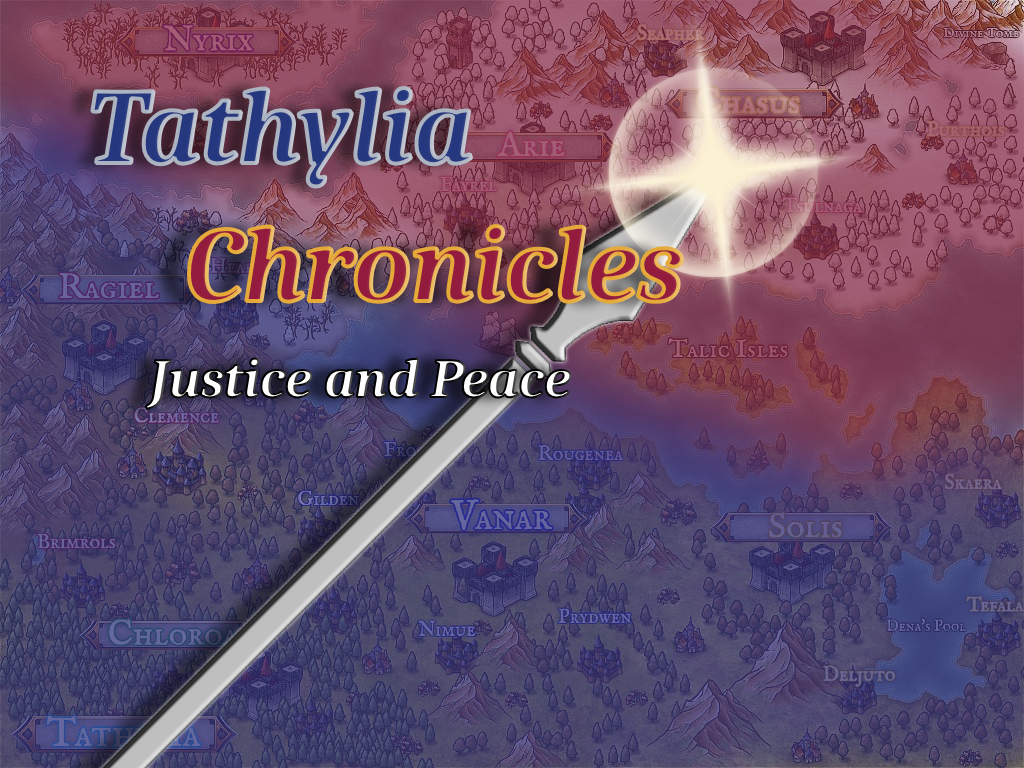 Tathylia Chronicles: Justice and Peace