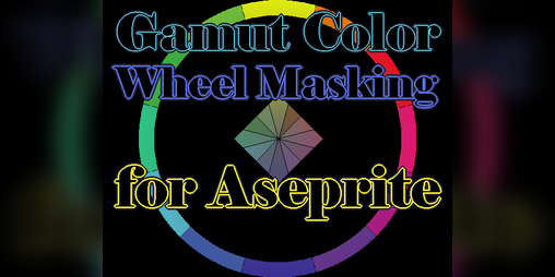 Cover image for Gamut Color Wheel Masking for Aseprite