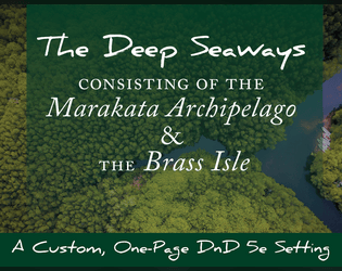 The Deep Seaways of Marakata  