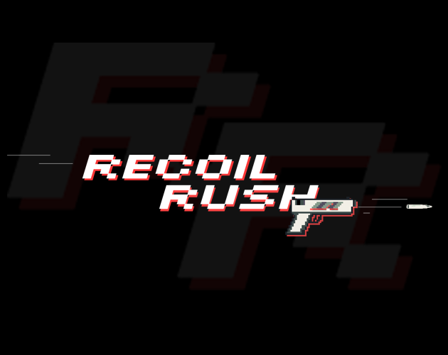 Recoil Rush