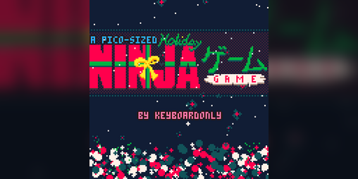Cover image for A Pico-Sized Holiday Ninja Game (2024)