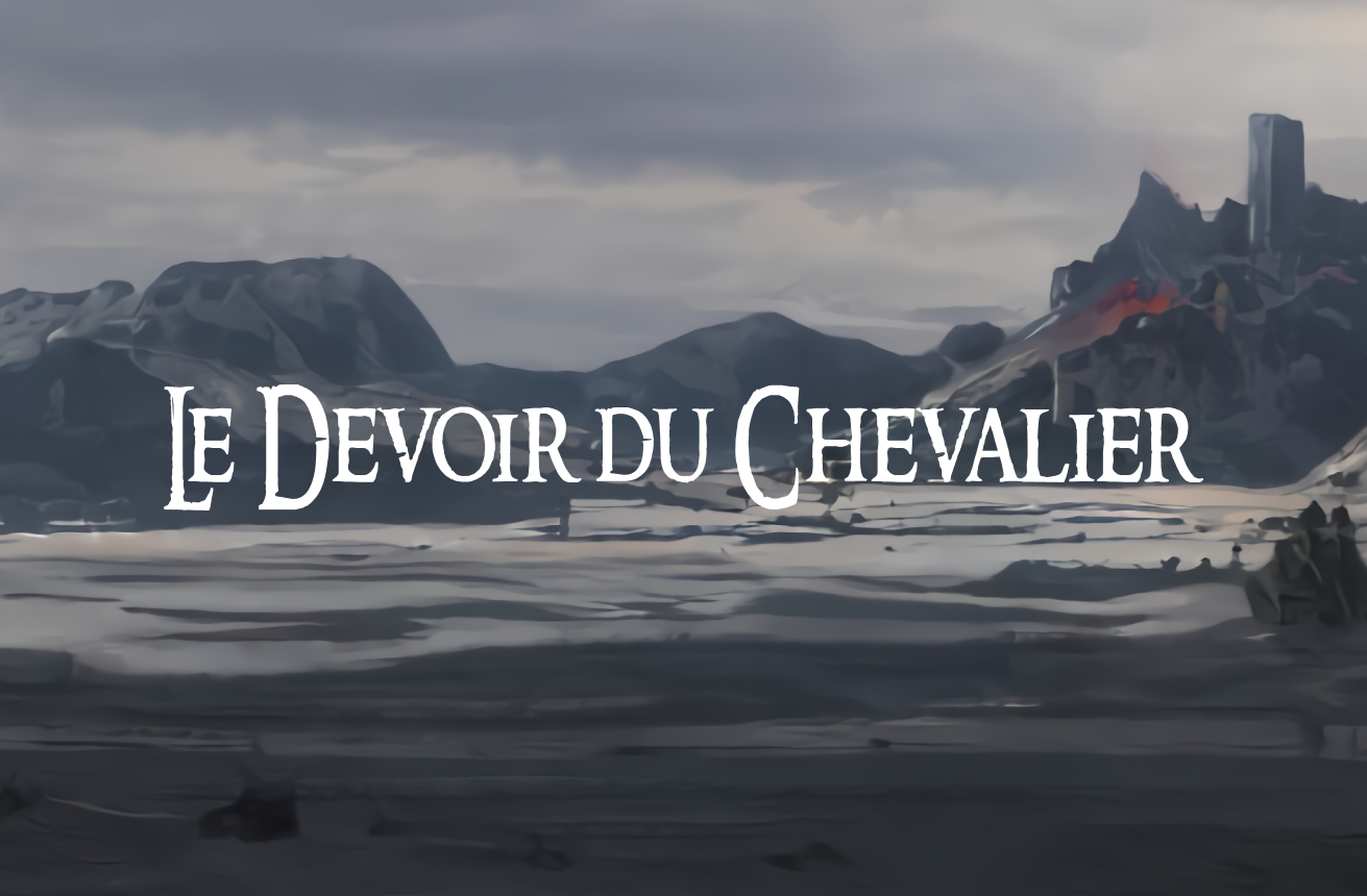 Cover image for Le Devoir du Chevalier