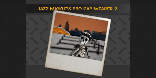 Cover image for Jazz Mickle's Pro Cap Wearer 2