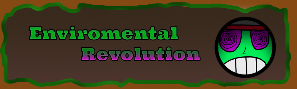 Enviromental Revolution