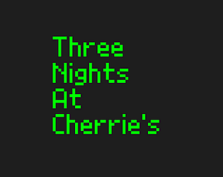three nights at cherries(tnac) version 1