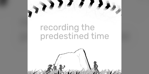 Cover image for Recording the Predestined Time
