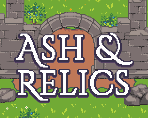 Ash & Relics
