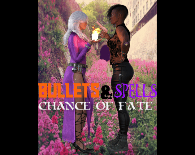 Bullets & Spells: Chance of Fate