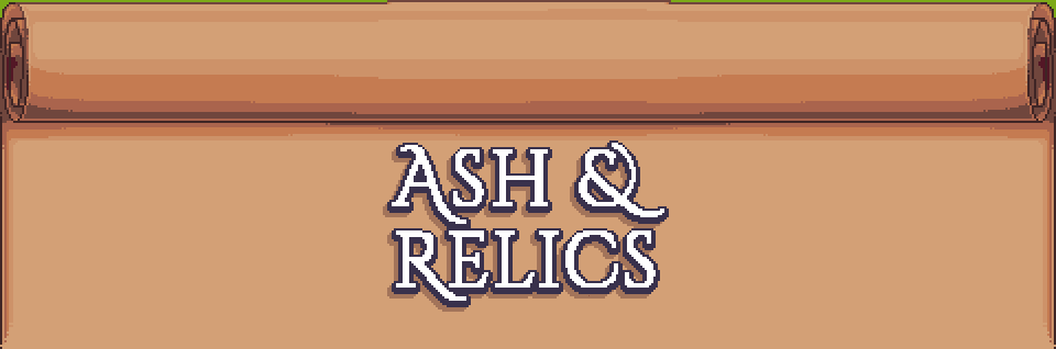 Ash & Relics