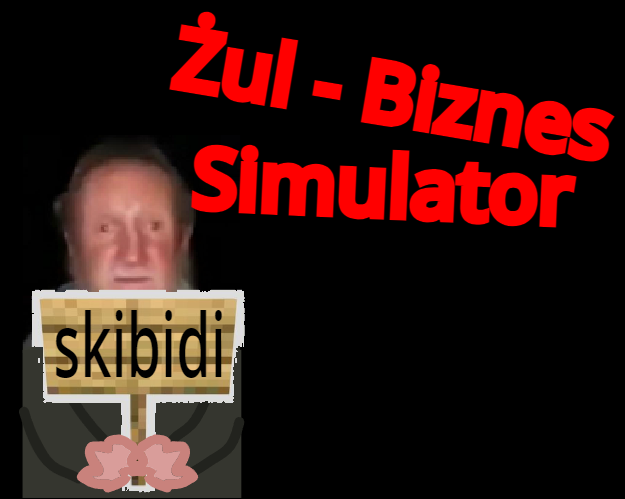 Żul - Biznes Simulator Alpha 1.0