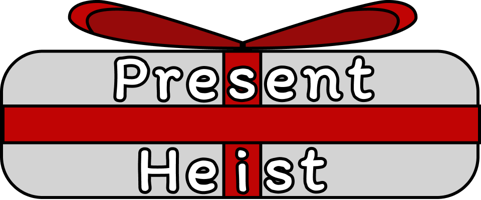 Present Heist