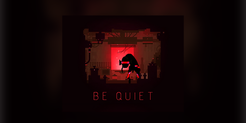 Cover image for Be Quiet
