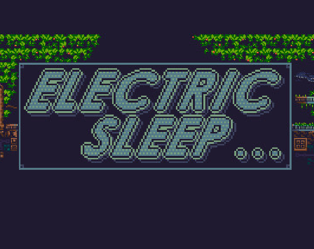 Electric Sleep by Cryru, TheJST