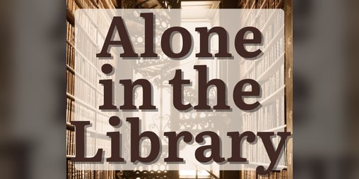 Cover image for Alone in the Library