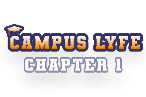 Campus Lyfe - Chapter 1 (BETA)