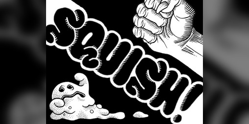 Cover image for SQUISH!