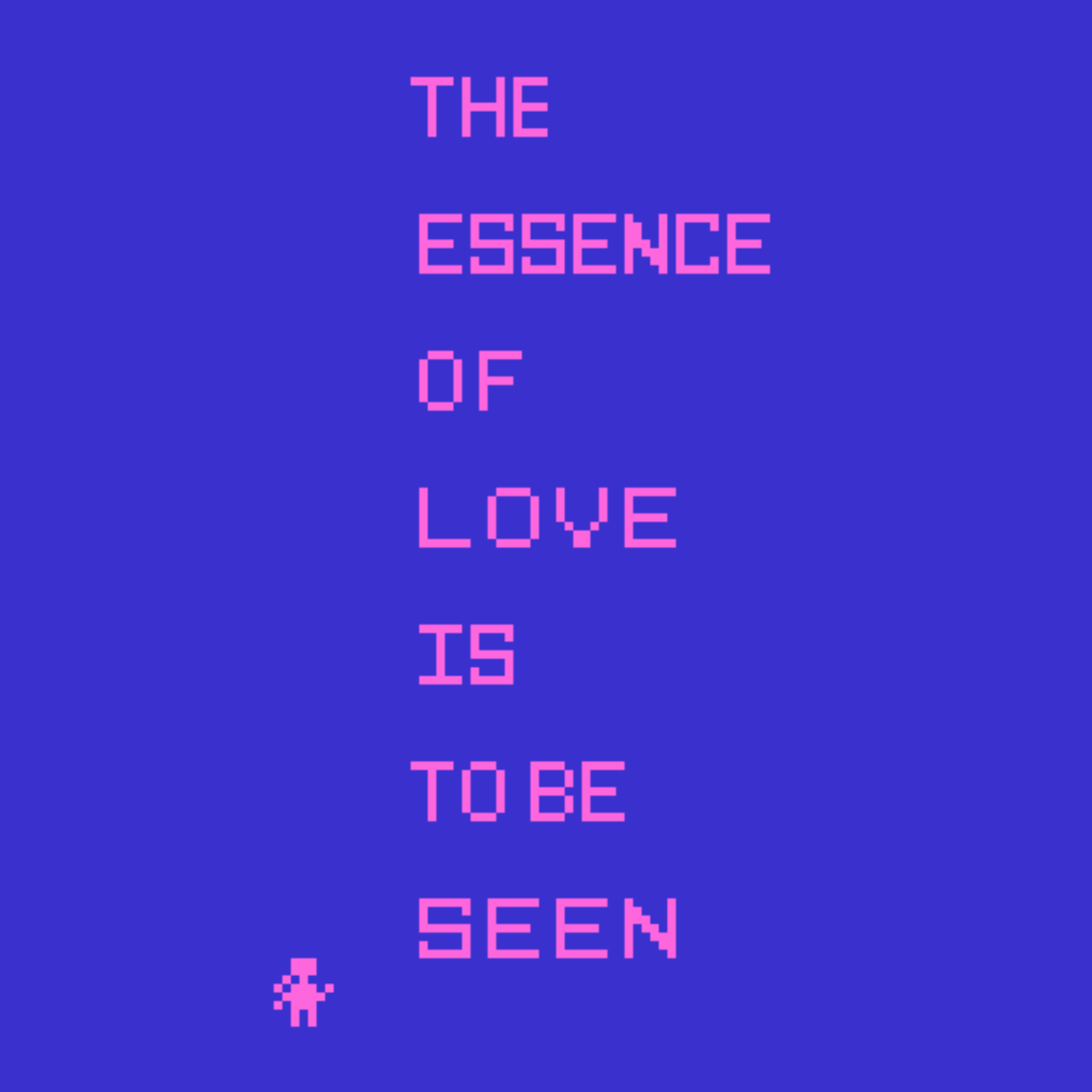 Cover image for The Essence of Love is to Be Seen