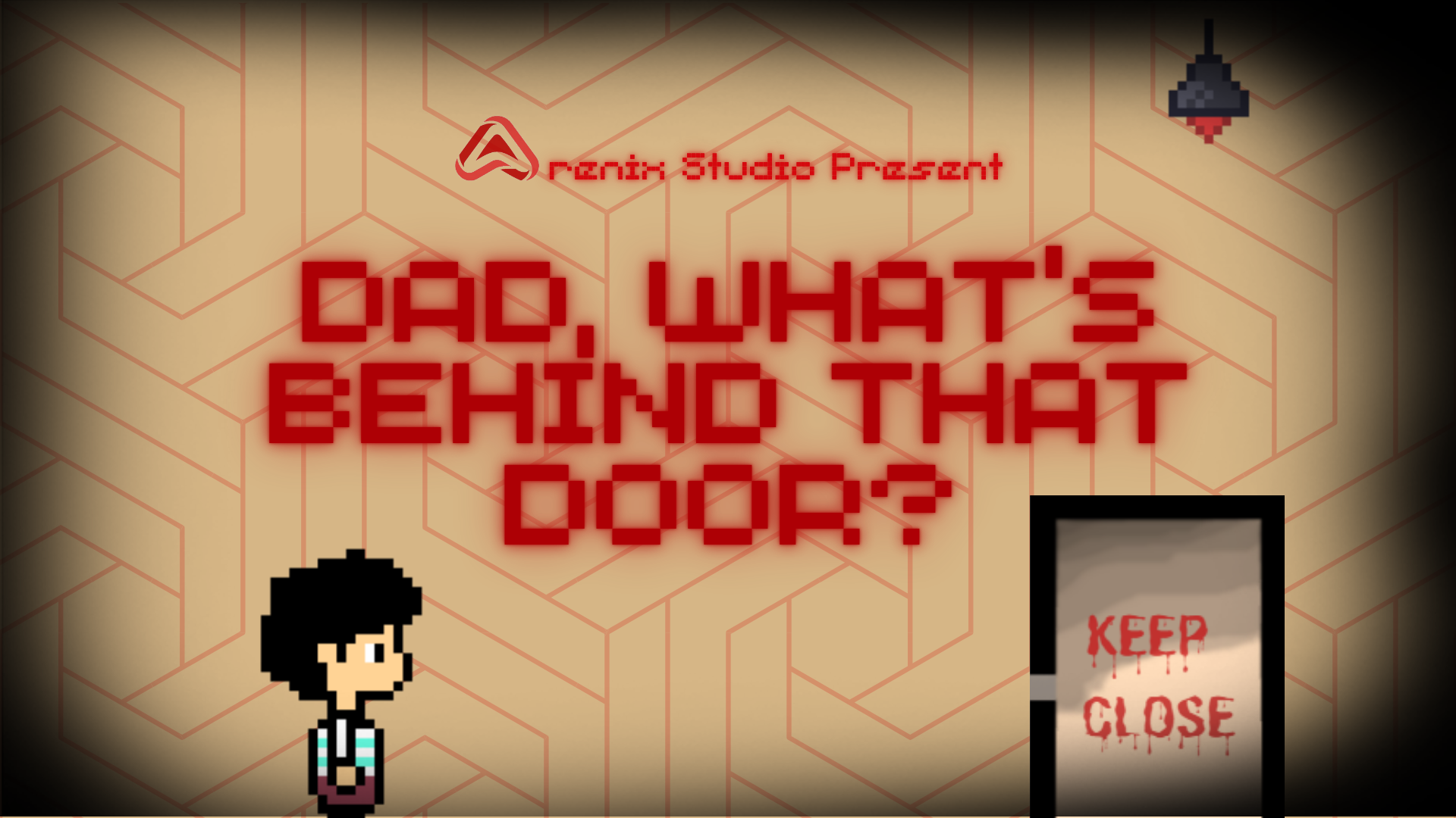 Dad, What's Behind that Door?