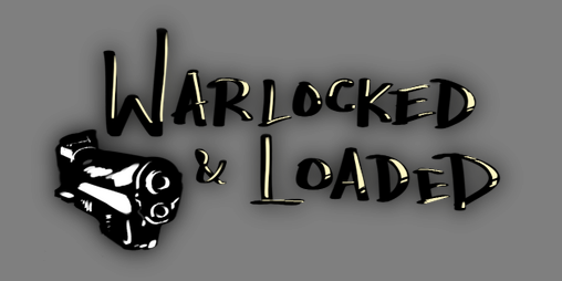Cover image for Warlocked and Loaded