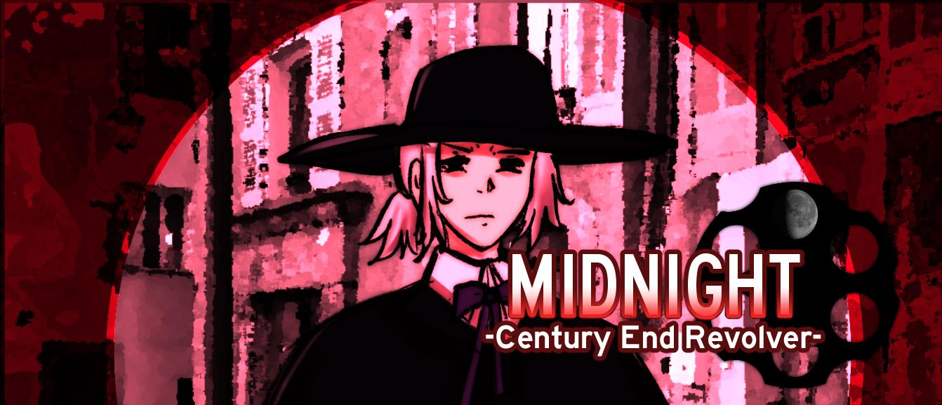 MIDNIGHT -century end revolver- (Quickdraw Edition)