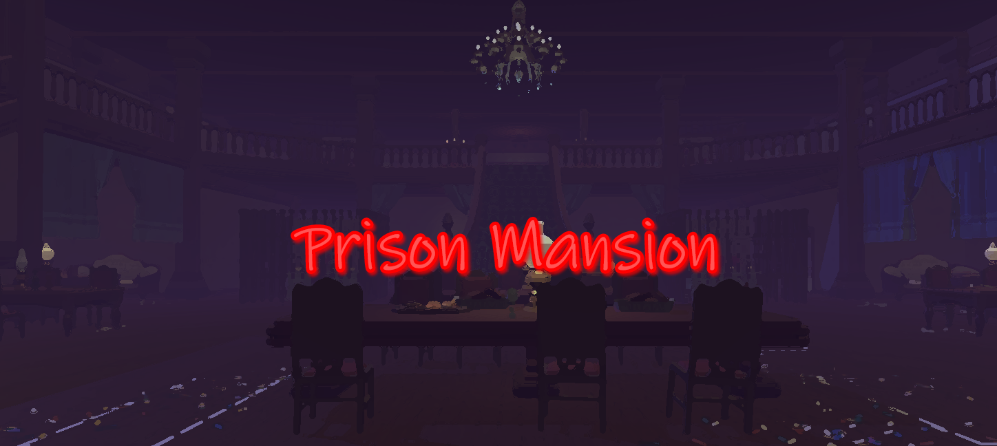 Prison Mansion