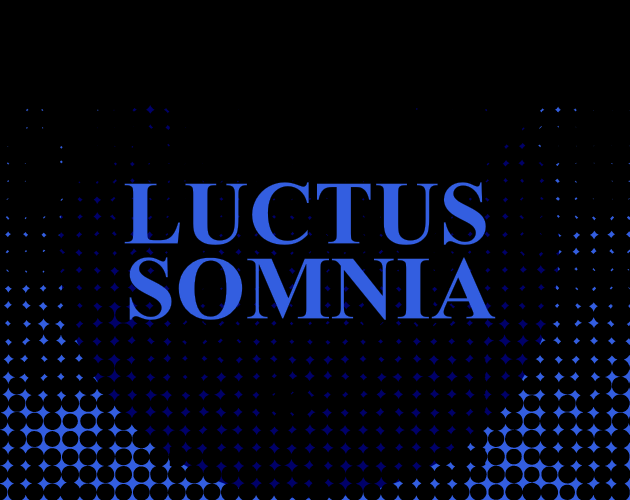 Cover image for LUCTUS SOMNIA