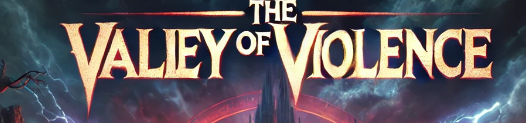 the valley of violence