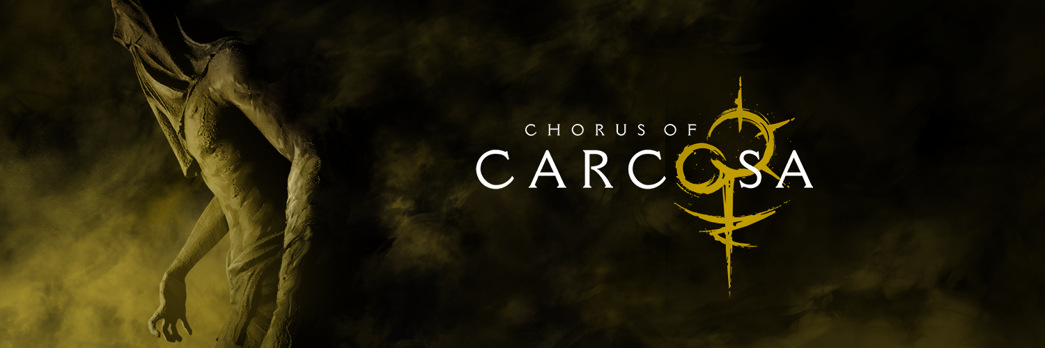 Chorus of Carcosa (DEMO)