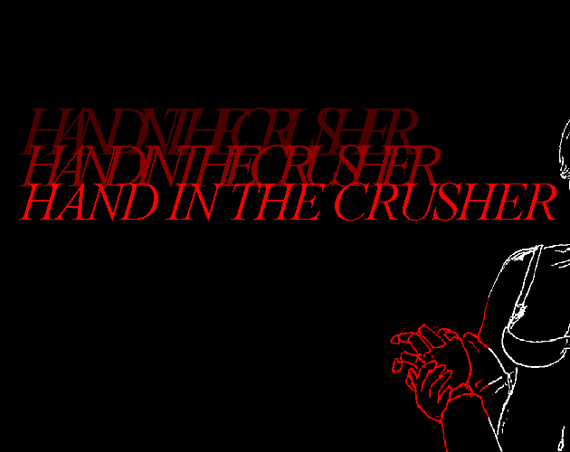 Cover image for Hand In The Crusher