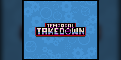 Cover image for Temporal Takedown - Demo