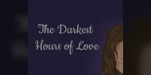 Cover image for The Darkest Hours of Love