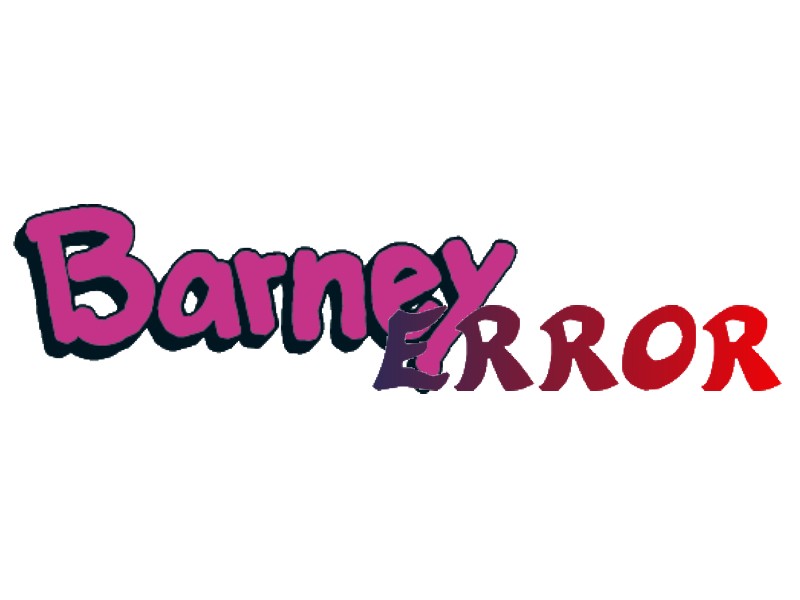 Barney Error 2019 Edition
