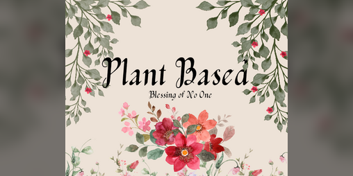 Cover image for Plant Based