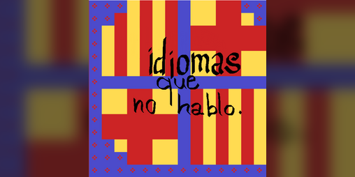 Cover image for Idiomas que no hablo.