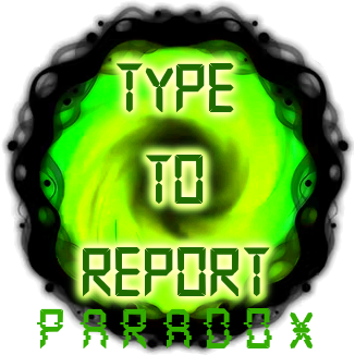 Type To Report - Paradox