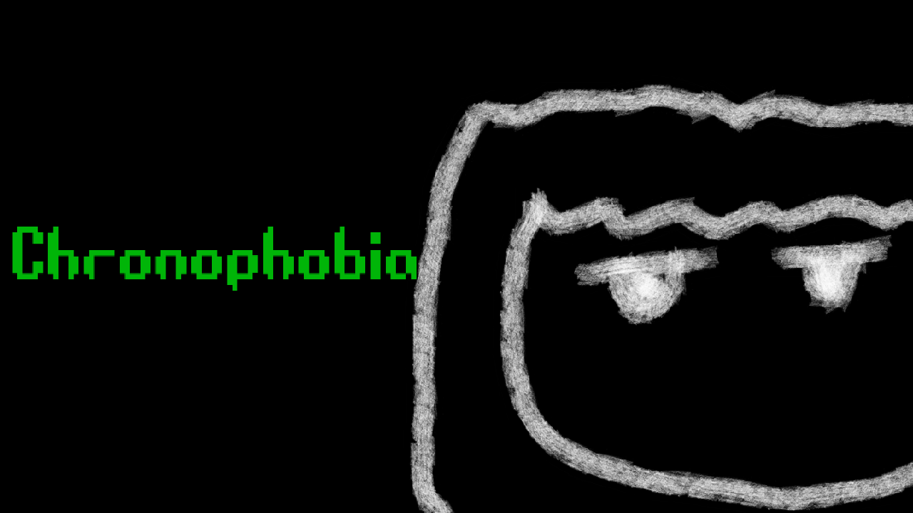 Chronophobia