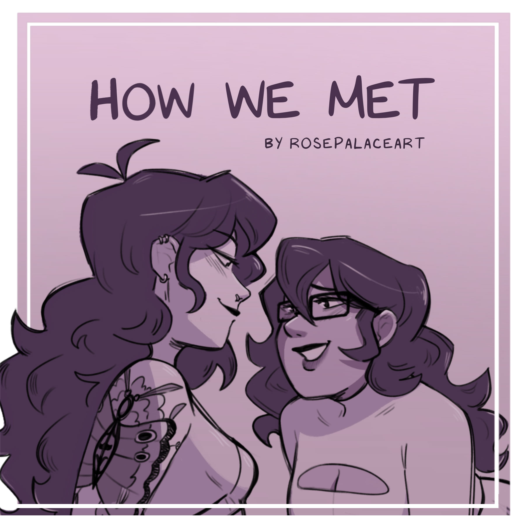 How We Met 18 By RosePalaceArt How we met 18 by rosepalaceart